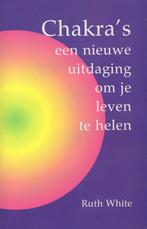 Chakra's - Ruth White - 9789020281835 - Paperback, Boeken, Verzenden, Nieuw