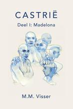 Madelona / Castrië / 1 9789065235312 M.M. Visser, Boeken, Kinderboeken | Jeugd | 10 tot 12 jaar, Verzenden, Gelezen, M.M. Visser