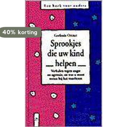 Sprookjes die uw kind helpen 9789060305379 G. Ortner, Boeken, Zwangerschap en Opvoeding, Gelezen, Verzenden