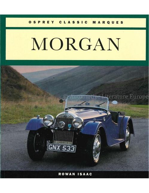 MORGAN (OSPREY CLASSIC MARQUES), Livres, Autos | Livres