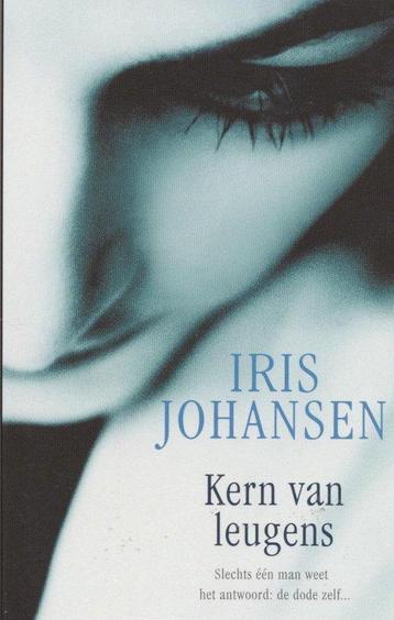 Kern van leugens 9789021018003 Iris Johansen, Verzenden, Iris Johansen