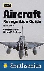 Janes Aircraft Recognition Guide  Gunter Endres  Book, Gunter Endres, Verzenden