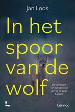 In het spoor van de wolf 9789401472630 Jan Loos, Verzenden, Gelezen, Jan Loos