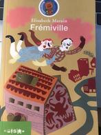 Fremiville - Elisabeth Marain 9789055351145, Livres, Livres pour enfants | Jeunesse | 10 à 12 ans, Elisabeth Marain, Verzenden
