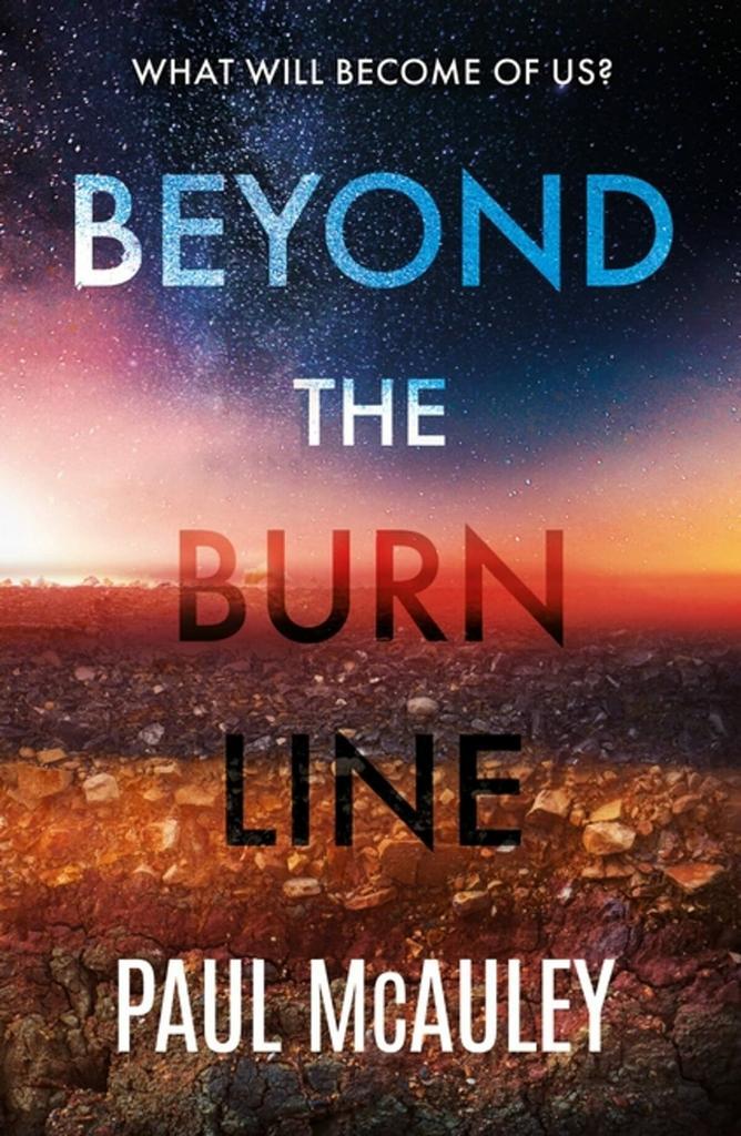 Beyond the Burn Line 9781399608480 Paul McAuley, Livres, Langue | Anglais, Envoi