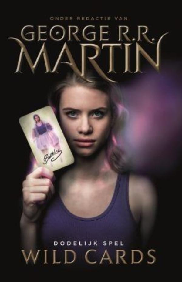 Dodelijk Spel / Wild Cards 9789024568765 George R.R. Martin, Boeken, Fantasy, Zo goed als nieuw, Verzenden