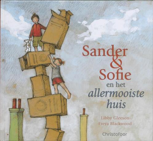 Sander & Sofie en het allermooiste huis 9789060386491, Livres, Livres pour enfants | 4 ans et plus, Envoi