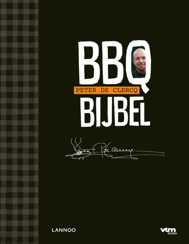 BBQ bijbel 9789020988215 Peter De Clercq, Livres, Livres de cuisine, Envoi