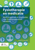 Fysiotherapie en medicatie 9789036804707, Boeken, Verzenden, Zo goed als nieuw, Hendrik van der Velde