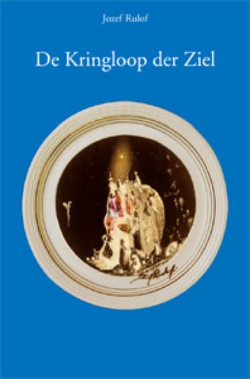 De kringloop der ziel 9789070554552 Jozef Rulof, Boeken, Filosofie, Zo goed als nieuw, Verzenden