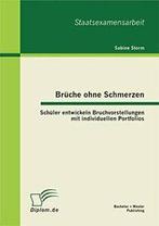 Bruche ohne Schmerzen: Schuler entwickeln Bruch. Storm,, Boeken, Verzenden, Zo goed als nieuw, Storm, Sabine