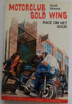 Motorclub Gold Wing - Race om het goud 9789020613513, Hovens, Herry Behrens, Gelezen, Verzenden