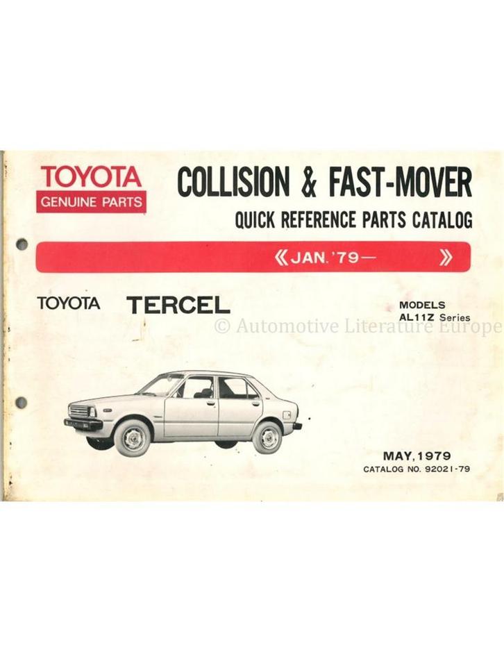 1979 TOYOTA TERCEL SNEL ONDERDELENHANDBOEK ENGELS, Auto diversen, Handleidingen en Instructieboekjes