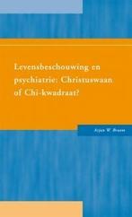 Levensbeschouwing en psychiatrie 9789088504815, Boeken, Verzenden, Gelezen, Arjan W. Braam