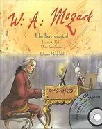 Wolfgang Amadeus Mozart : Un livre musical (1CD audio) v..., Ekker, Ernst-A, Eisenburger, Doris, Verzenden