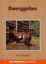 Dwerggeiten / Kleindieren handboek 9789062486847, Verzenden, Gelezen, H.L. Schippers