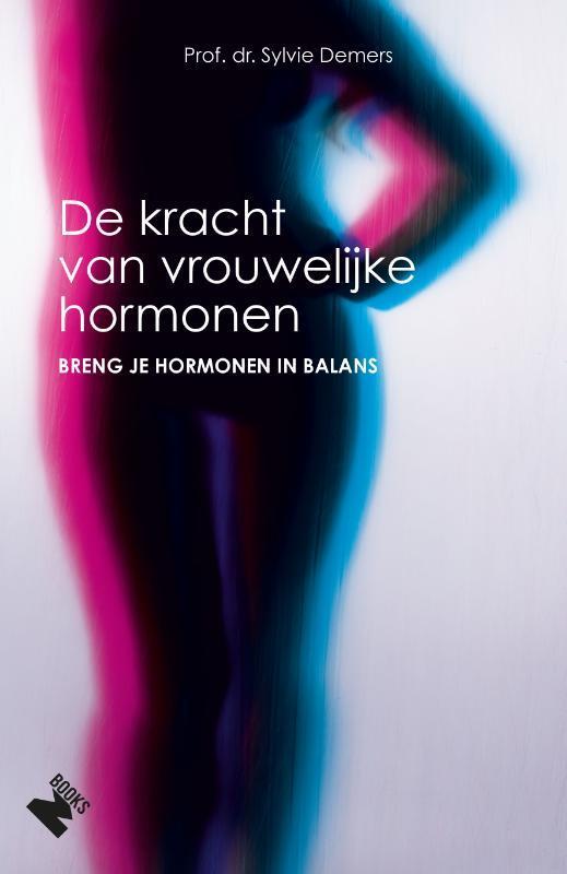De kracht van vrouwelijke hormonen 9789022333716, Boeken, Politiek en Maatschappij, Zo goed als nieuw, Verzenden