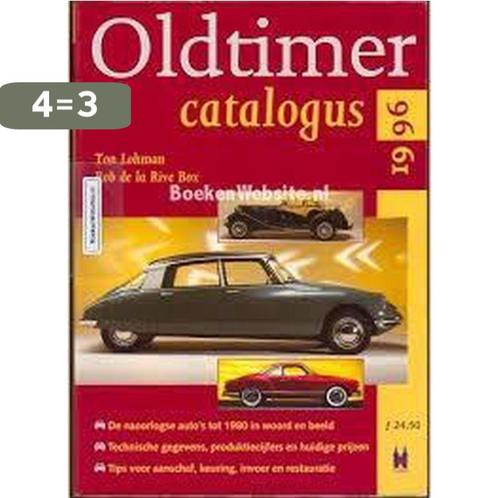 OLDTIMER CATALOGUS 1996 9789038903880 T. Lohman, Boeken, Hobby en Vrije tijd, Zo goed als nieuw, Verzenden