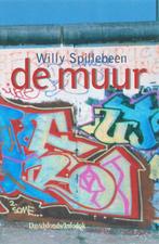 De muur / Davidsfonds/Infodok-jeugd 9789059081024, Boeken, Verzenden, Zo goed als nieuw, W. Spillebeen