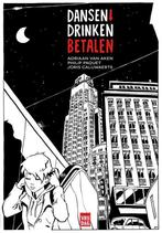 Dansen drinken betalen 9789460012181 Philip Paquet, Verzenden, Gelezen, Philip Paquet