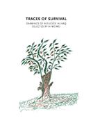 Traces of survival 9789462300941, Verzenden, Gelezen