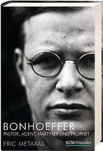 Bonhoeffer: Pastor, Agent, Märtyrer und Prophet  Meta..., Eric Metaxas, Verzenden