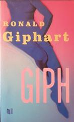 Giph (pocket) 9789041350190, Gelezen, Ronald Giphart, Ronald Giphart, Verzenden