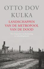Landschappen van de metropool van de dood 9789000315321, Boeken, Verzenden, Zo goed als nieuw, Otto Dov Kulka