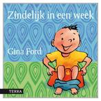 Zindelijk in een week 9789089893635 Gina Ford, Boeken, Verzenden, Zo goed als nieuw, Gina Ford