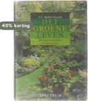 Het groene leven : bloemen en planten in huis en tuin, Boeken, Verzenden, Gelezen, Muller Idzerda