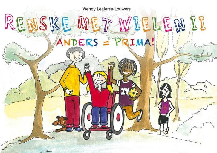 Renske met wielen II, 9789082103717 Wendy Legierse-Louwers, Boeken, Overige Boeken, Gelezen, Verzenden