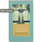 Krakend recht en verharde moraal / Annalen van het, Verzenden, Zo goed als nieuw