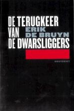 De terugkeer van de dwarsligger, Boeken, Verzenden, Nieuw, Nederlands