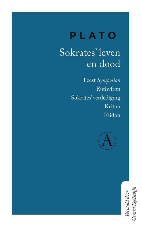 Sokrates leven en dood 9789025312114 Plato, Boeken, Romans, Gelezen, Verzenden