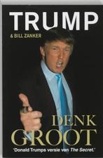 Denk GROOT 9789022994481 D.J. Trump, Boeken, Verzenden, Zo goed als nieuw, D.J. Trump