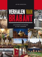 Verhalen van Brabant 9789040077807, Boeken, Geschiedenis | Stad en Regio, Zo goed als nieuw, J.L.G. van Oudheusden, Theo Schouw