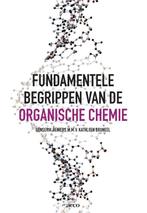 Fundamentele begrippen van de organische chemie, Boeken, Genserik Reniers, Kathleen Bruneel, Zo goed als nieuw, Verzenden