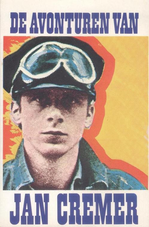 De avonturen van Jan Cremer 9789044920062 Cremer, Boeken, Overige Boeken, Gelezen, Verzenden
