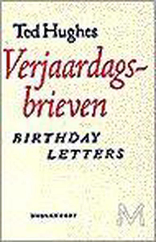 Verjaardagsbrieven 9789029057639 T. Hughes, Boeken, Gedichten en Poëzie, Gelezen, Verzenden