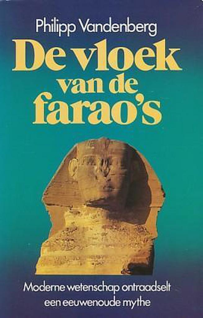 Vloek van de faraos 9789010058171 Vandenberg, Boeken, Geschiedenis | Wereld, Gelezen, Verzenden