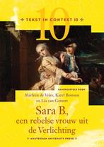 Sara B., een rebelse vrouw uit de Verlichting / Tekst in, Boeken, Verzenden, Zo goed als nieuw