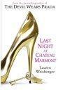 Last Night at Chateau Marmont 9780007354825, Verzenden, Lauren Weisberger