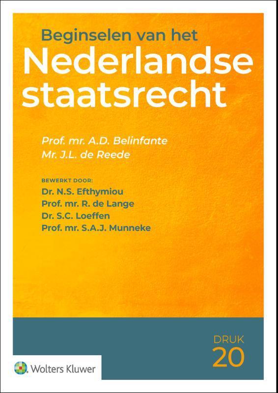 Beginselen van het Nederlandse staatsrecht 9789013167078, Boeken, Wetenschap, Gelezen, Verzenden
