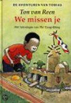 We missen je / De avonturen van Tobias / 4 9789024535514, Livres, Verzenden, Ton van Reen
