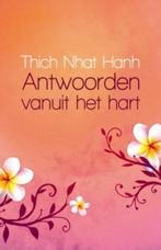 Antwoorden vanuit het hart 9789045312170 Thich Nhat Hanh, Boeken, Verzenden, Gelezen, Thich Nhat Hanh