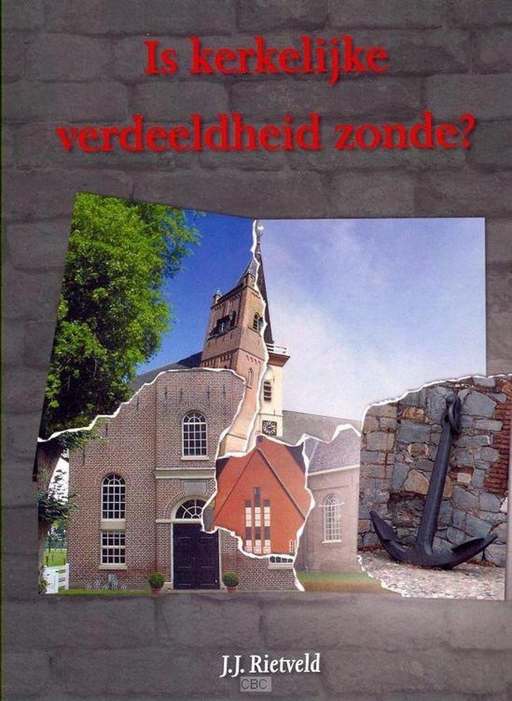 Is de kerkelijke verdeeldheid zonde 9789491586279, Livres, Religion & Théologie, Envoi