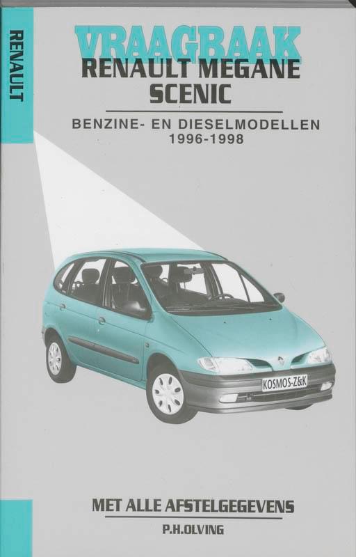 Vraagbaak Renault Megane Scenic / Benzine- en dieselmodellen, Boeken, Hobby en Vrije tijd, Gelezen, Verzenden