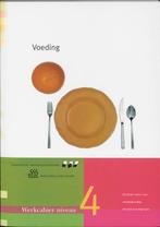 Voeding / Niveau 4 / Werkcahier / Skillslab-serie, Verzenden, Zo goed als nieuw, Yvonne Morsink