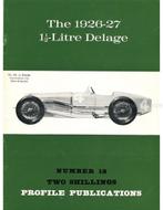 THE 1926 - 27, 1.5-LITRE DELAGE (PROFILE PUBLICATIONS 18), Nieuw