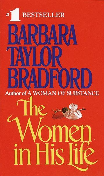 The Women in His Life 9780345345738 Barbara Taylor Bradford, Boeken, Verzenden, Gelezen, Barbara Taylor Bradford